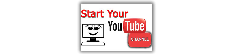 start a youtube channel